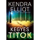 Kegyes titok - Kendra Elliot