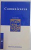 Comunicarea - Lucien Sfez, Institutul European, Sociologie