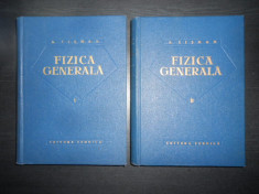 Alexandru Cisman - Fizica generala 2 volume (1962, editie cartonata) foto