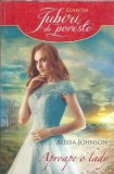 Aproape o lady - Alissa Johnson