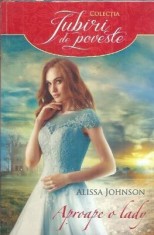 Aproape o lady - Alissa Johnson