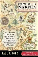 Companion to Narnia: A Complete Guide to the Magical World of C.S. Lewis&amp;#039;s the Chronicles of Narnia foto