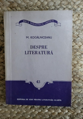 Mihail Kogalniceanu - Despre literatura foto