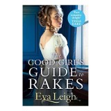 Cumpara ieftin Good Girl's Guide to Rakes