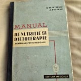 Dr. M. Petrescu, A. Suteanu - Manual de Nutritie si Dietoterapie pentru Asistente Medicale