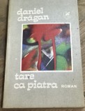 LITR14 0442 Literatura - Daniel Dragan - tare ca piatra