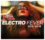 Electro Fever 2015-2016 | Various Artists