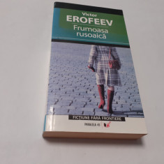 FRUMOASA RUSOAICA - VICTOR EROFEEV RF17/1