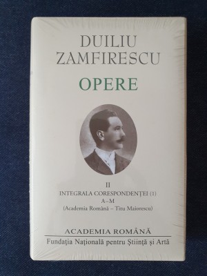Duiliu Zamfirescu &amp;ndash; Opere II. Coresponda 1 (ed. lux, Academia Romana) foto