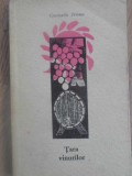 Tara Vinurilor Constantin Prisnea - Editura Pentru Literatura 1963, Carte Agronomie