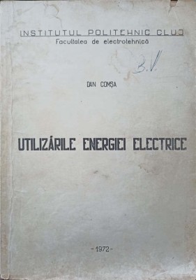 UTILIZARILE ENERGIEI ELECTRICE-DAN COMSA-250334 foto