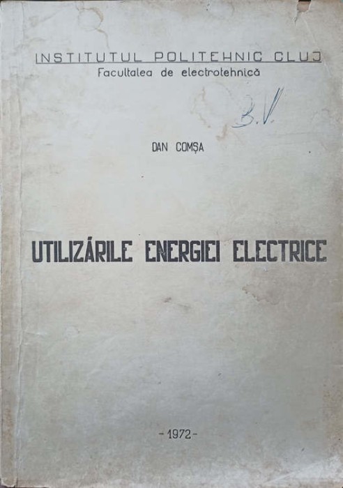 UTILIZARILE ENERGIEI ELECTRICE-DAN COMSA-250334