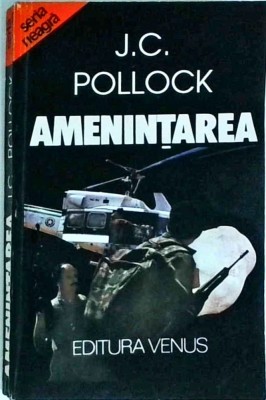 J.C. Pollock - Amenintarea foto