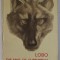 LOBO , THE KING OF CURRUMPAW AND OTHER STORIES by ERNEST SETON - THOMPSON , 1966