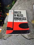 Direcții &icirc;n muzica rom&acirc;nească 1900-1930 - Liliana Firca