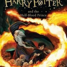 Harry Potter and the Half Blood Prince. Harry Potter #6 - J. K. Rowling