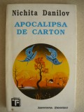 NICHITA DANILOV - APOCALIPSA DE CARTON - 1993