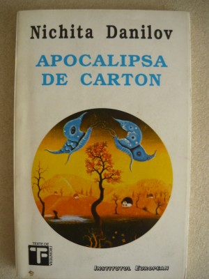 NICHITA DANILOV - APOCALIPSA DE CARTON - 1993 foto