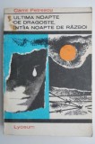 Ultima noapte de dragoste, intaia noapte de razboi &ndash; Camil Petrescu