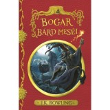 Bogar b&aacute;rd mes&eacute;i - J. K. Rowling