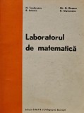 Cumpara ieftin Laboratorul de matematica - 1973 - B. Ionescu (AZ130)