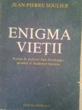 Jean Pierre Soulier - Enigma vietii (Editia: 1991)