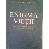 Jean Pierre Soulier - Enigma vietii (Editia: 1991)