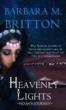Heavenly Lights: Noah&#039;s Journey