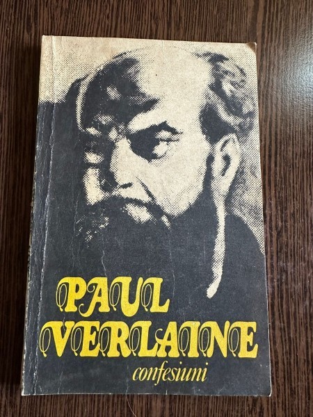 Confesiuni - Paul Verlaine
