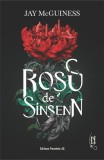 Roșu de Sinsenn - Carte beletristica romana Paralela 45 paperback