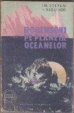 Bnk ant I M Stefan ,Radu Nor - Robinsoni pe Planeta oceanelor ( SF )