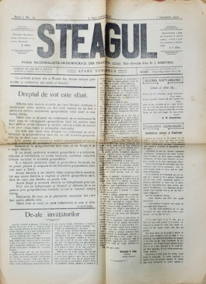 STEAGUL - FOAIA NATIONALISTILOR - DEMOCRATI DIN PRAHOVA , ANUL I , NR. 17 , 1 IANUARIE , 1912 foto