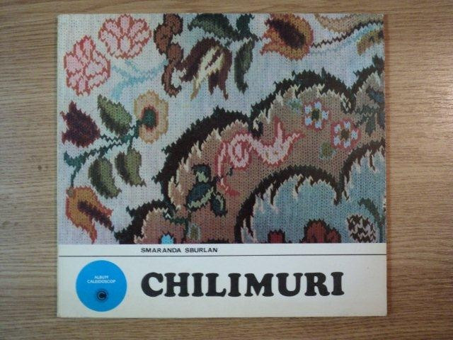 CHILIMURI de SMARANDA SBURLAN , 1979