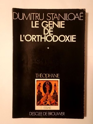 Dumitru Stăniloae - Le genie de l&amp;#039;orthodoxie: introduction (preface d&amp;#039;Olivier Clement) (uzată, vezi descriere!) foto