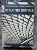 Structuri spatiale- Constantin Avram, Decebal Anastasescu