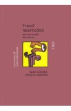 Freud Neortodox. Asa cum se vede de pe divan - Beate Lohser, Peter M. Newton