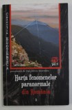 HARTA FENOMENELOR PARANORMALE DIN ROMANIA , prezentata de DAN - SILVIU BOERESCU , VOLUMUL IV , 2019