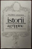 VALERIU ANANIA - ISTORII AGRIPPINE (VERSURI) [editia princeps, 1976]