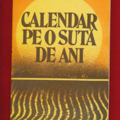 Florin Banescu "Calendar pe o suta de ani" - Editura Facla, 1982