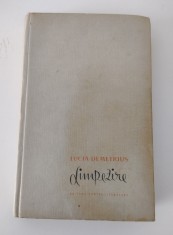 LUCIA DEMETRIUS - LIMPEZIRE - NUVELE ALESE - ED. PT. LITERATURA - 1962