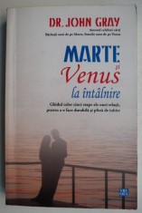 Marte si Venus la intalnire - John Gray
