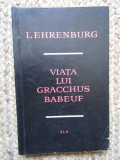 VIATA LUI GRACCHUS BABEUF-ILYA EHRENBURG