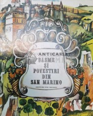 Basme si povestiri din San Marino - 1981 - Gian Luigi Berti (X23)