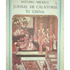 Nicolae Spătaru-Milescu - Jurnal de călătorie în China (editia 1987)