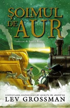 Soimul de aur - Lev Grossman foto