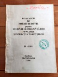 Indicator norme deviz pt lucrari imbunatatiri funciare si corectia torentilor If