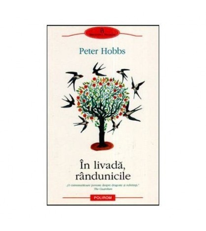 Peter Hobbs - In livada, randunicile - 111647
