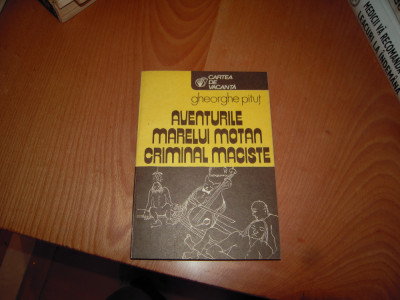 Carte: Aventurile marelui motan criminal Maciste - Gheorghe Pitut, 1983 foto