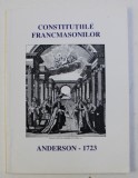 CONSTITUTIILE FRANCMASONILOR - ANDERSON - 1723
