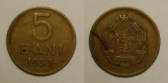 Romania - 5 bani - 1953 (moneda, M0096) - starea care se vede foto